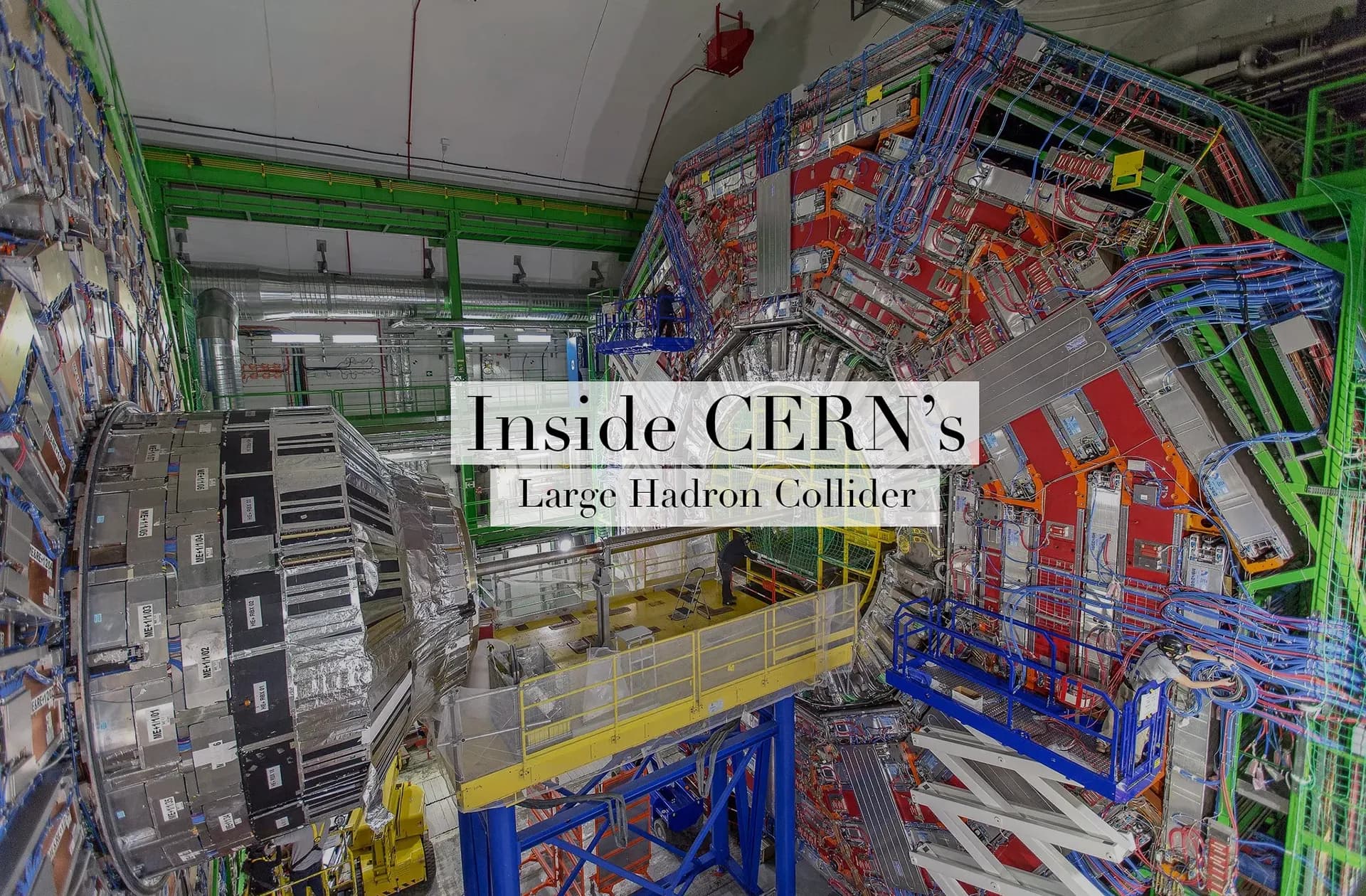 Inside CERN's Large Hadron Collider